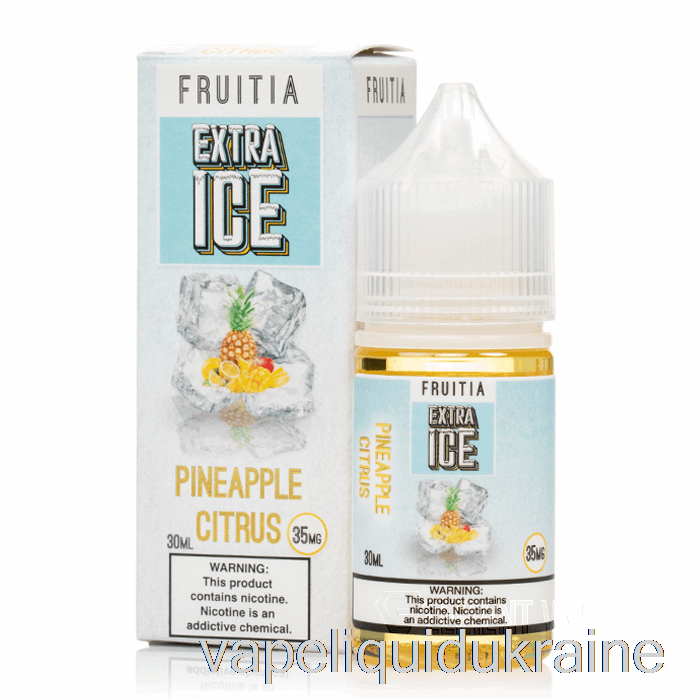 Vape Liquid Ukraine Pineapple Citrus - Extra Ice - Fruitia Salts - 30mL 35mg